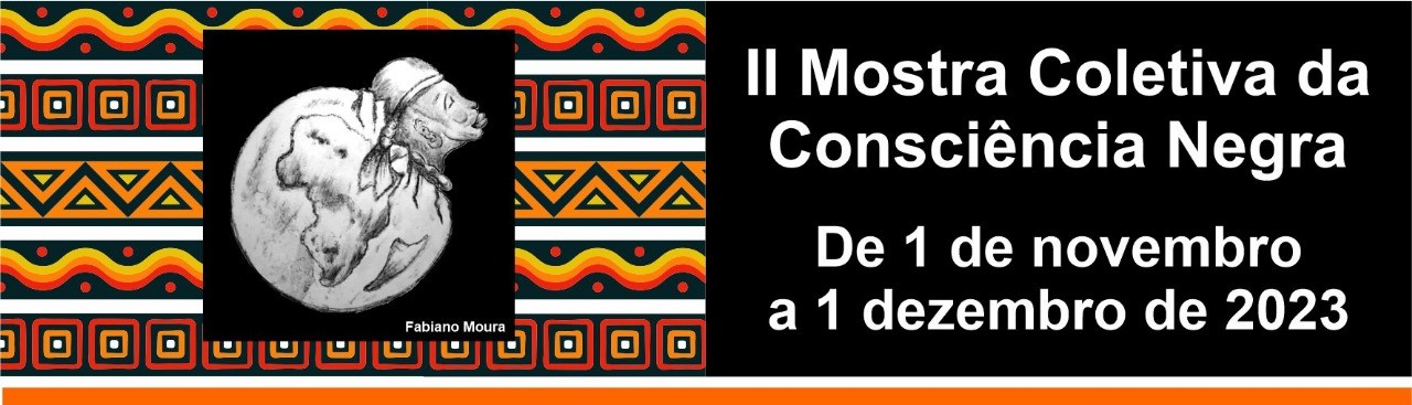 Ii Mostra Coletiva Da Consci Ncia Negra Abre No Dia De Novembro