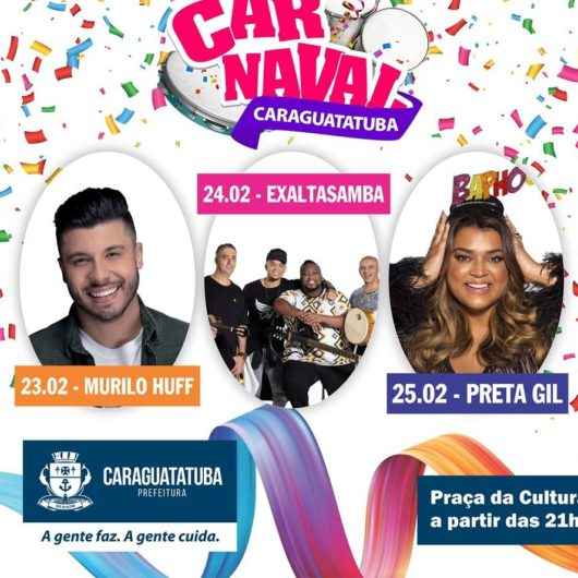 Preta Gil, Exaltasamba e Murilo Huff são atrações do Carnaval 2020 em Caraguatatuba