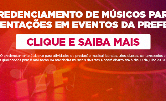 Caraguatatuba realiza credenciamento de músicos para apresentações em eventos da Prefeitura