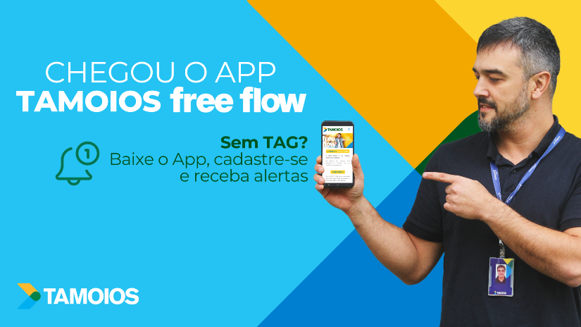 Tamoios disponibiliza Aplicativo Tamoios Free Flow para pagamento do pedágio eletrônico