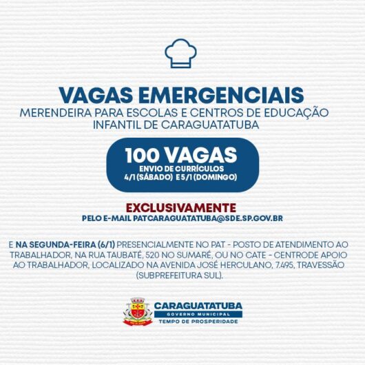 Caraguatatuba oferece 100 vagas emergenciais para merendeiras em escolas e centros de educação infantil